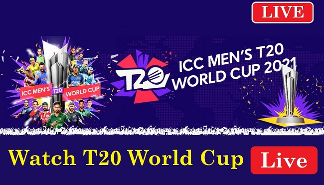 How To Watch T20 Word Cup 2021 Matches Live : T20 WC 21 Live How To Watch T20 Word Cup 2021 Matches Live : T20 WC 21 Live