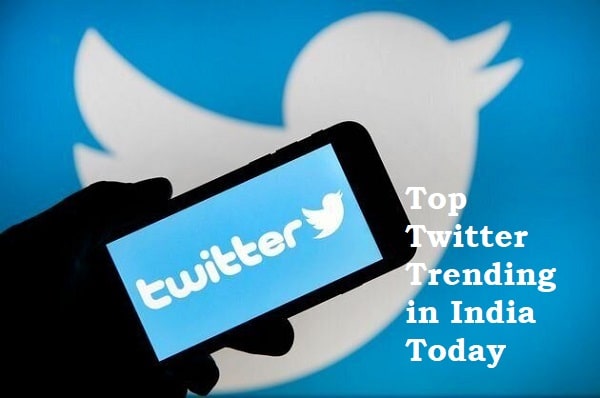 Top Twitter Trends in India Today