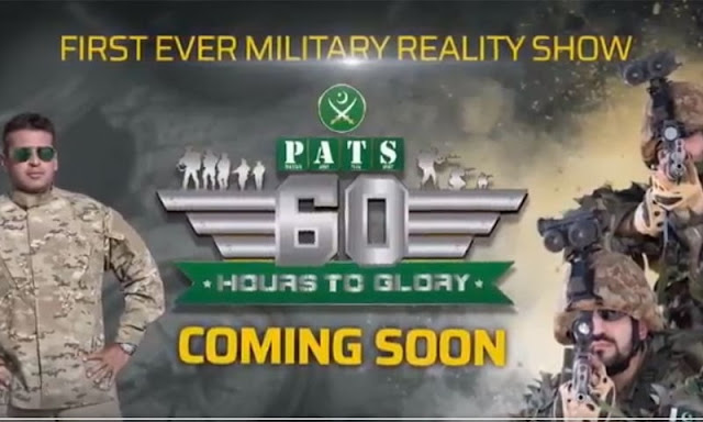 Pakistan's First Military Reality Show 60 Hours To Glory - Ready to On-Air
