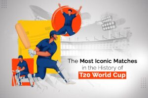 The Most Iconic Matches in the History of T20 World Cup