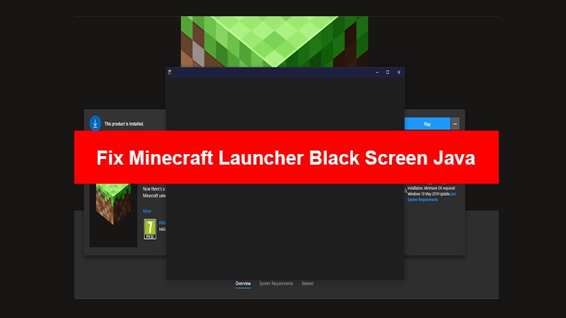 How to Fix Minecraft launcher Black Screen Error