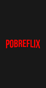 PobreFlix: Assistir Films and Series Online for free APK Download